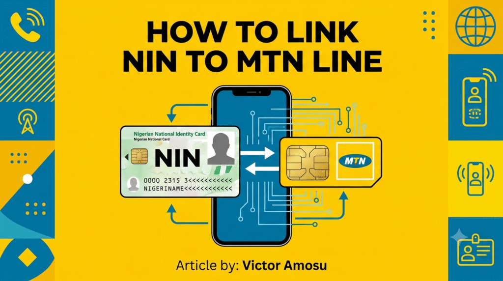 How to Link NIN to MTN Line