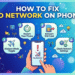 how to fix no network on phone