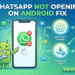 whatsapp-not-opening-on-android-fix